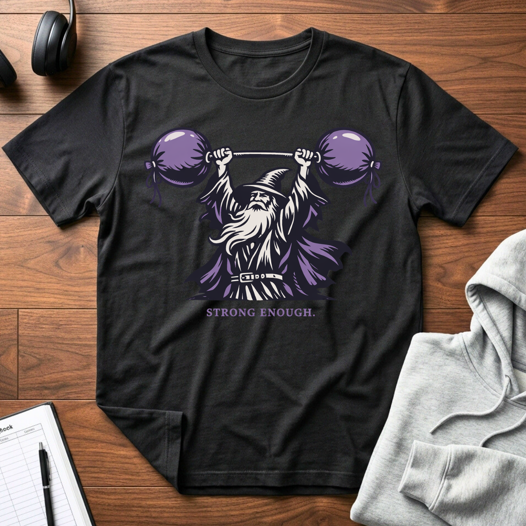 Strong Enough T-Shirt