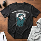Everyone Leave T-Shirt