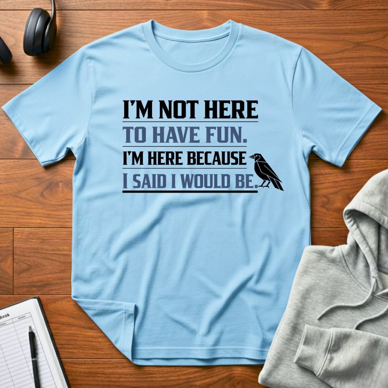 Not Here For Fun T-Shirt