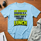 Lunge and Crunch T-Shirt