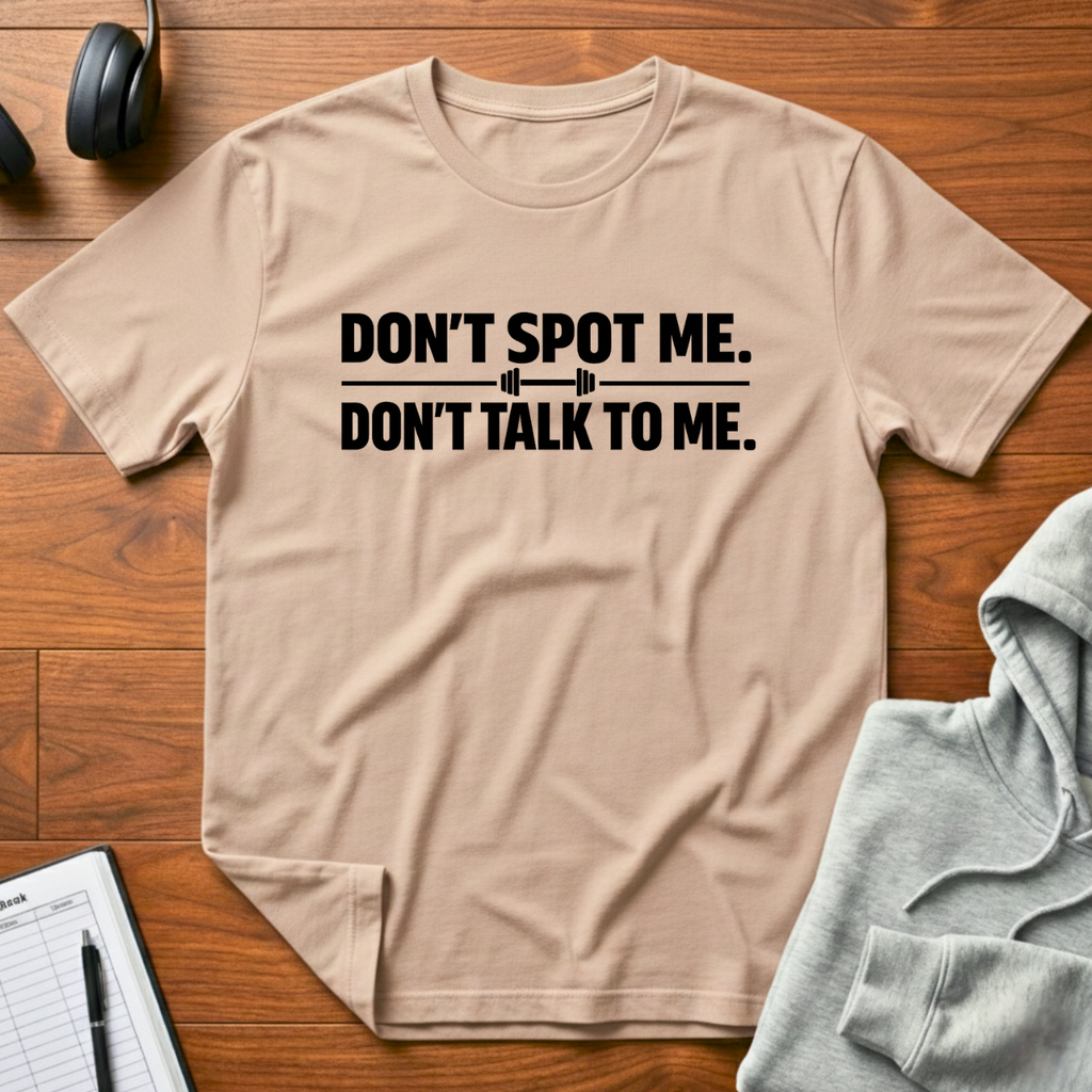 Don't Spot Me T-Shirt