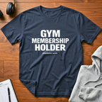 Gym Attendance T-Shirt