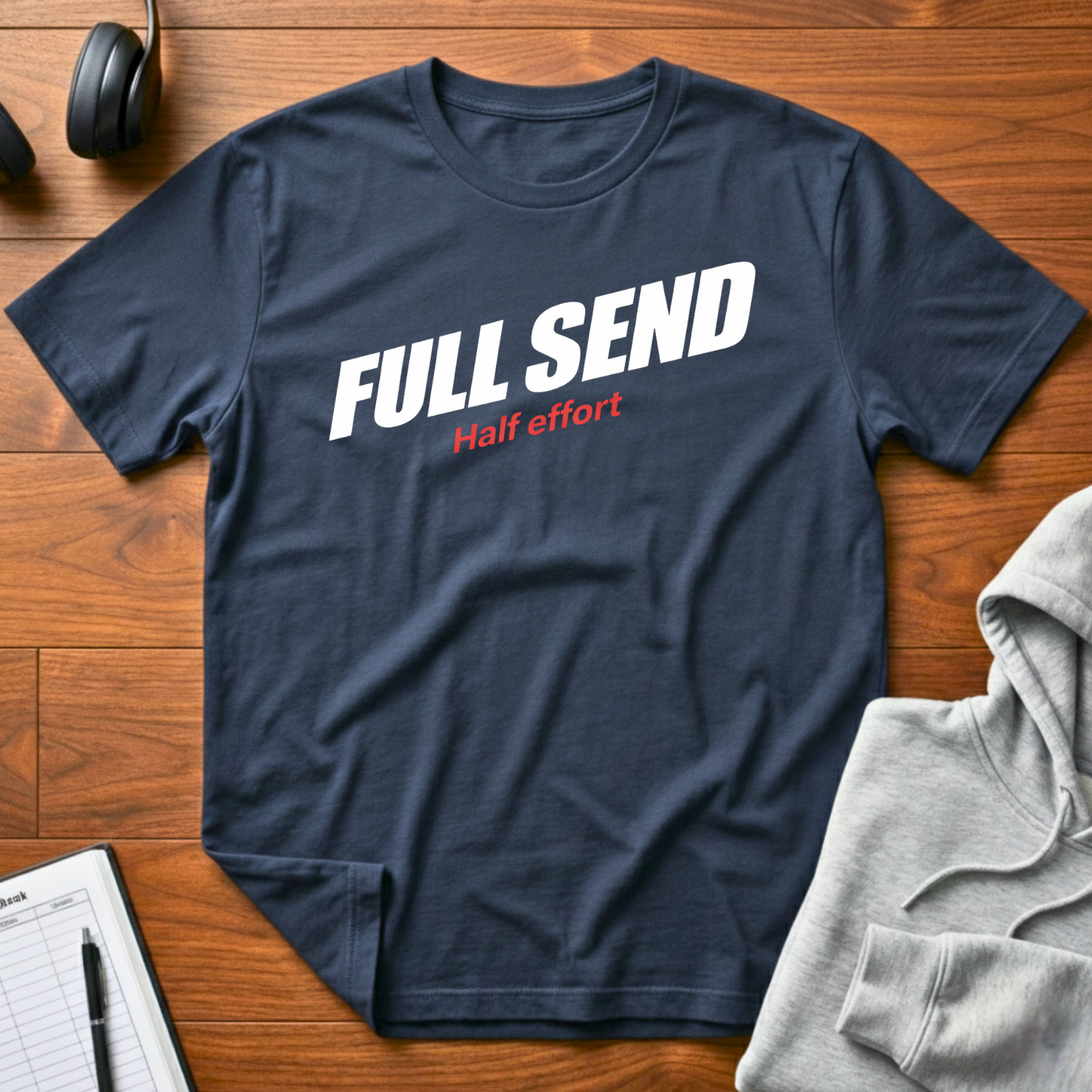 Full Send T-Shirt