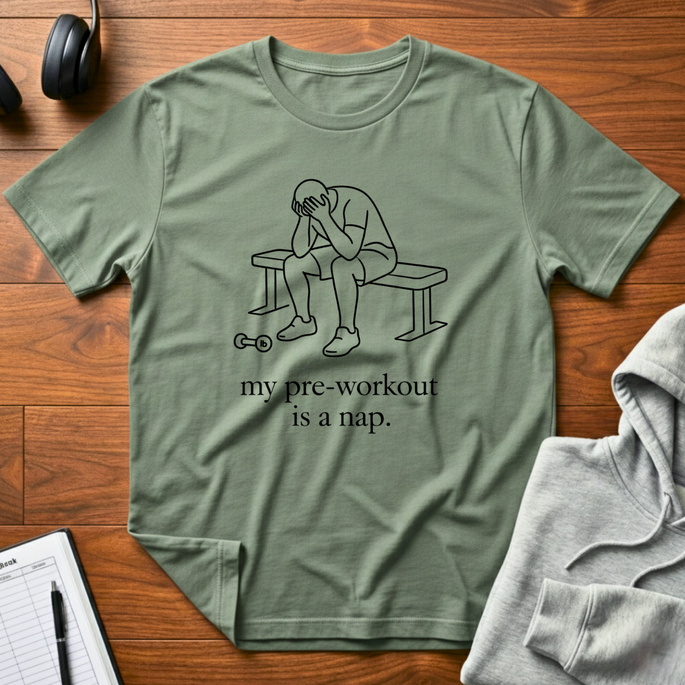 Pre-Workout Nap T-Shirt