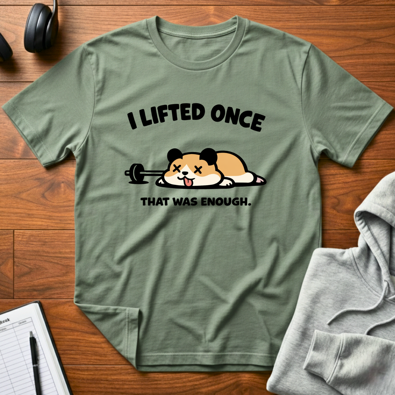 I Lifted Once T-Shirt
