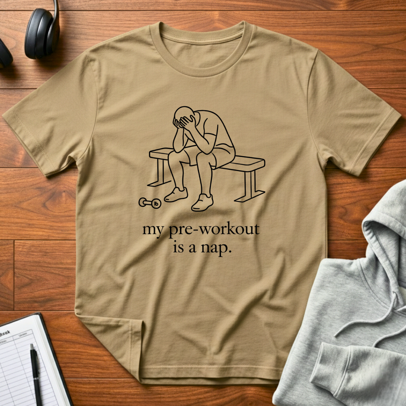 Pre-Workout Nap T-Shirt