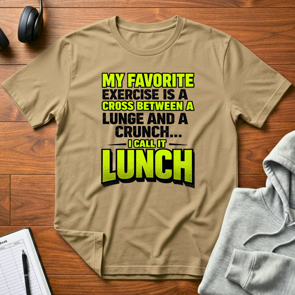 Lunge and Crunch T-Shirt