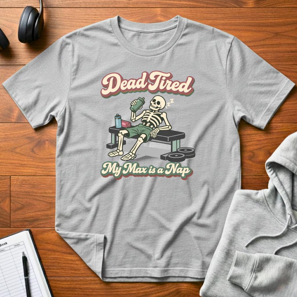 My Max Is A Nap T-Shirt