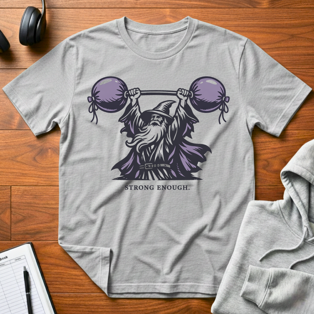 Strong Enough T-Shirt