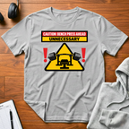 Bench Press Ahead T-Shirt